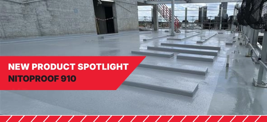 Nitoproof 910: A smarter waterproofing solution